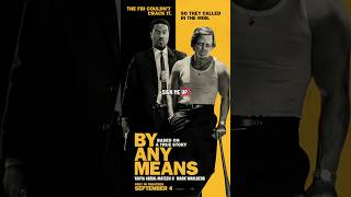 By Any Means Trailer Reaction