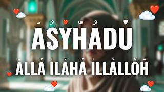 Asyhadu Alla Ilaha Illallah | Lagu Nasyid & Zikir Shahadat Terbaru  2026
