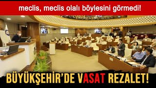 Büyükşehir'de vASAT rezalet