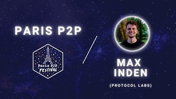 Introduction to and State of libp2p By Max Inden @ Paris P2P Festival #1
