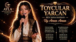 Toycular Yarcan Ben Sana Hayran Uy Aman Aman ❤️ Ayla - Hareketli Anadolu Rock Türkü Cover