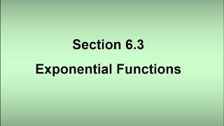 6.3 Exponential Functions