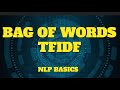Bag of words , TFIDF , TfidfVectorizer, Cosine Similarity, NLProc basics tutorial