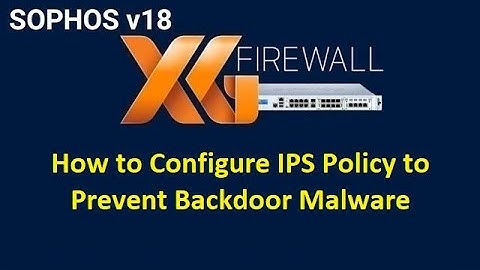 6. How to Configure Intrusion Prevention System Policy (IPS Policy) in Sophos Firewall-Hands-on LABS