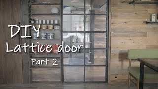 [DIY]大きな窓枠みたいな格子扉を作りたい ＃2 Make a lattice door like a large window frame