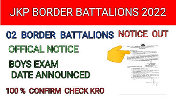 JKP Border Battalion Exam Date Announced || Official Notification 2022