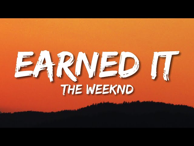 Earned It por The Weeknd - hoje é um bom dia