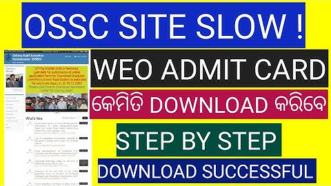 OSSC WEO ADMIT CARD DOWNLOAD 2022/HOW TO DOWNLOAD OSSC WEO ADMIT CARD 2022/WELFARE EXTENSION OFFICER
