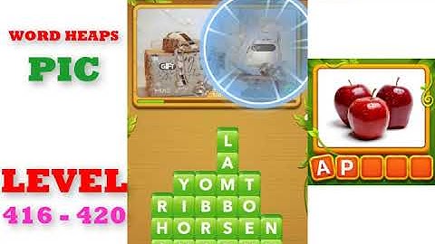 Word Heaps: Pic Puzzle Level 416 - 420 | All Answers | Walkthrough
