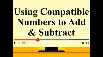 Compatible Numbers  Video  Example 3