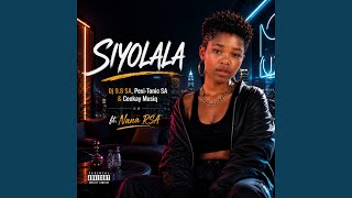 Siyolala (feat. Nana Rsa)
