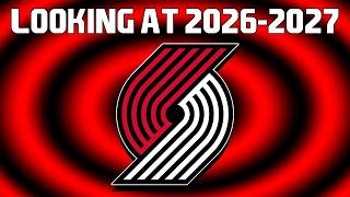 What Will The Trail Blazers Look Like In The 2026-2027 Season? | The Firm Of Harris & Marang