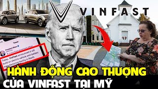 Khôn Ngoan,Cao Thượng, Nhân Văn  :Hành động của  Vinfast Nhận Mưa lời khen || Nhà máy Vinfast 4 tỷ $