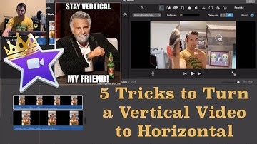 How to Convert Vertical Video to Horizontal Video in iMovie Tutorial