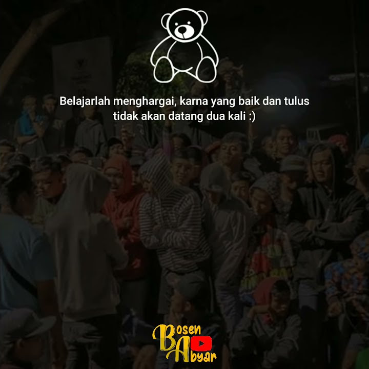Story Wa !!! belajarlah menghargai