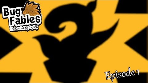 Bug Fables - Episode 1