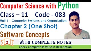 Information Software Concepts - Chapter 2 (Revision) | Class 11 Computer Science with Python | One Shot Guide