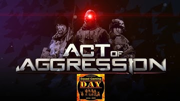 ACT OF AGGRESSION  US FACTION GAMEPLAY TRAILER (HD)