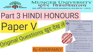 Munger University Part III HINDI honours Paper V original Questions 2021 exam #mungeruniversityexam
