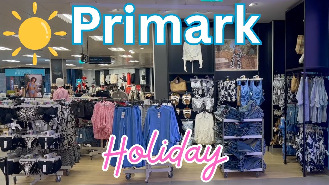 PRIMARK NEW ARRIVALS ☀️ WOMEN'S HOLIDAY CLOTHES & ACCESSORIES 🏝️ 