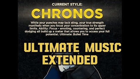 CHRONOS STYLE ULTIMATE THEME | INSTRUMENTAL & EXTENDED VERSION
