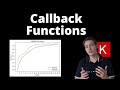 Callback Functions When Training Neural Networks in Keras and TensorFlow