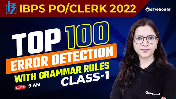 IBPS PO/Clerk 2022 | Top 100 Error Detection With Grammar Rules | Class - 1 | By Saba Ma