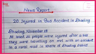 News Report writing | News Story | Sample of News Story | English Writing | Handwriting | Eng Teach