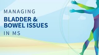 Managing Bladder and Bowel Issues in MS