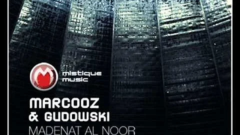 Marcooz & Gudowski - Madenat Al Noor (Blusoul Remi...