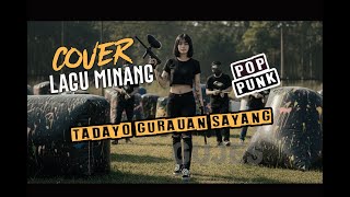 Tadayo Gurauan Sayang - Rayola  | cover lagu minang PopPunk (Lirik Video) #coverlaguminang