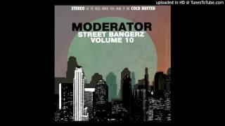 Moderator - Sometimes I Feel