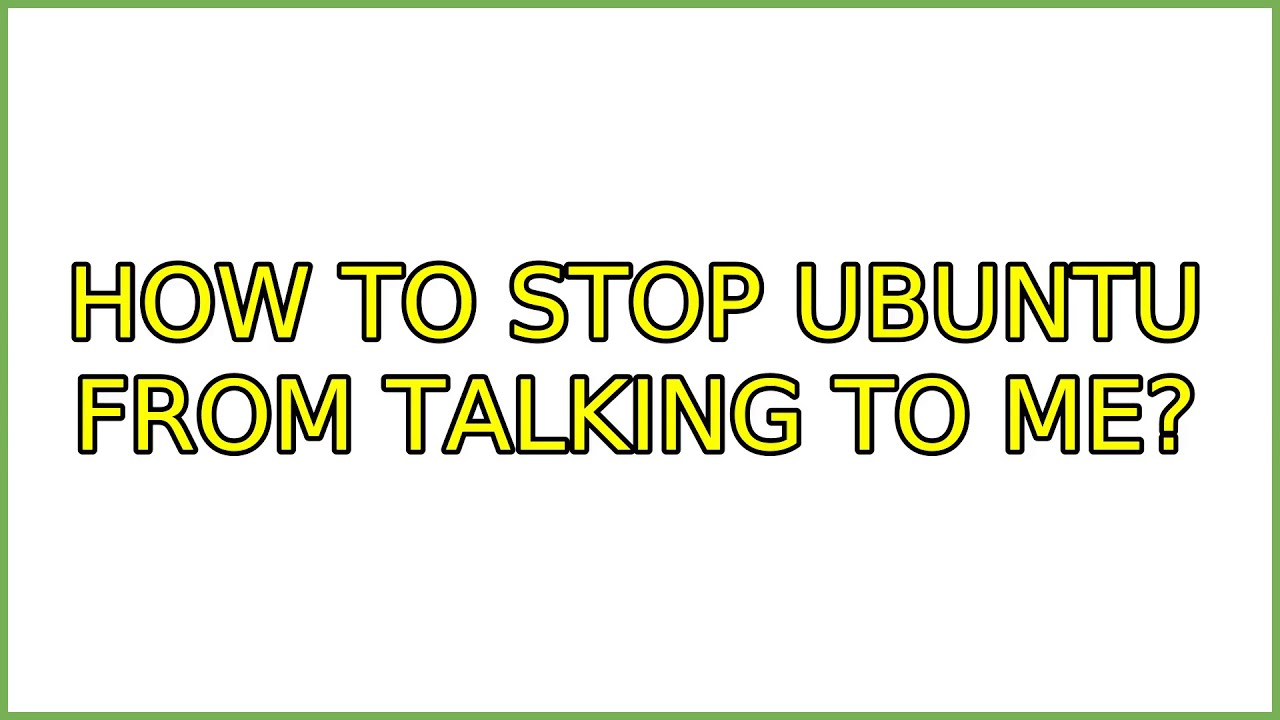 How To Stop Ubuntu Terminal How To Stop Ubuntu Terminal