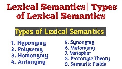 Lexical Semantics and Its Types in Urdu/Hindi| Lexical Semantics and Its Types in Linguistics.