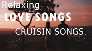 Relaxing Beautiful Romantic Love Song | Cruisin Romantic 80&#39;s | | Love Songs Collection