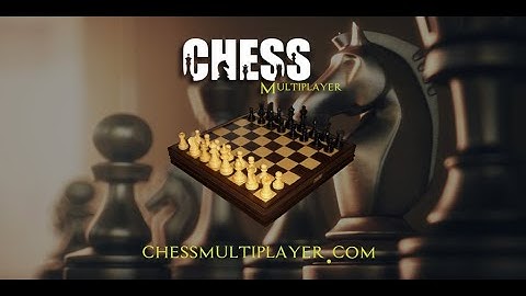 Master Chess Multiplayer