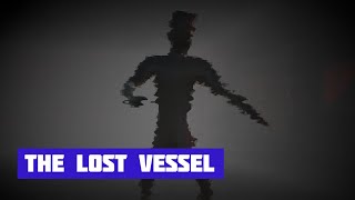 Затерянное судно (The Lost Vessel) · Игра · Прохождение