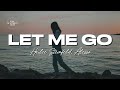 Hailee Steinfeld Alesso Florida Georgia Line WATT Let Me Go Lyrics