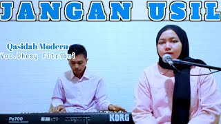 Jangan Usil - Voc.Dhesy Fitriani || Qasidah Modern
