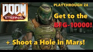 DOOM ETERNAL 2020 (Get BFG-10000! & Shoot a Hole in Mars) STRATEGY GUIDE 24 Xbox One/Ps4/Steam