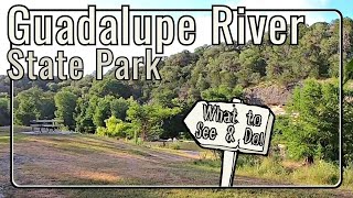 Guadalupe River State Park | San Antonio Area | What to See and Do in Guadalupe River State Park