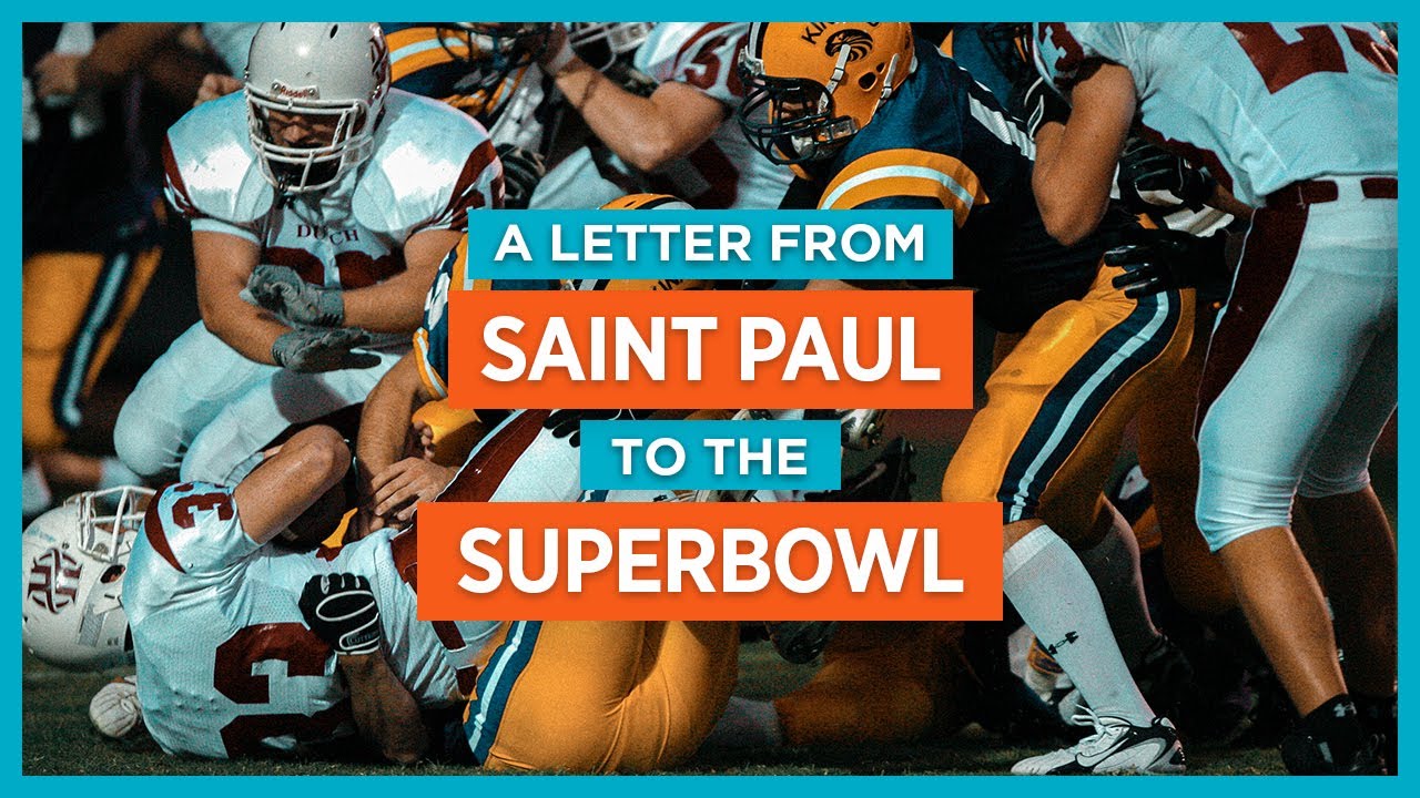 A Letter from St. Paul to the Superbowl