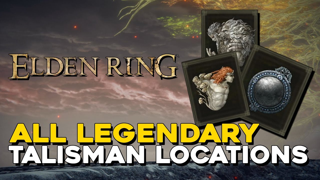 Elden Ring Legendary Talisman – Locations and effects - GINX TV