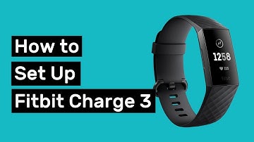 How to Set up Fitbit Charge 3 (and Customize it)