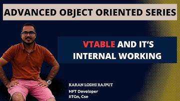 How does virtual table work internally in c++? vtable and virtual function
