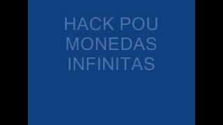 POU HACK MONEDAS INFINITAS (SIN ROOT)