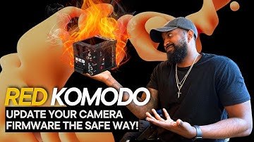 DON’T Skip This! RED KOMODO Firmware Update Tutorial