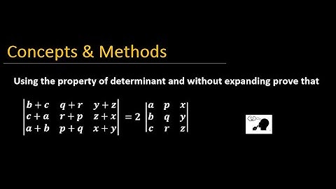 det ( b+c q+r y+z , c+a r+p z+x, a+b p+q x+y)=2det(q p x ,b q y , c r z )