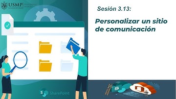SharePoint 365: Sesión 3.13: Personalizar un sitio de comunicación