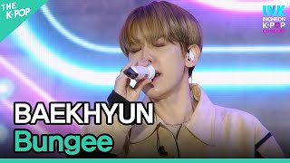 BAEKHYUN, Bungee (백현, Bungee)  [INK Incheon K-POP Concert]